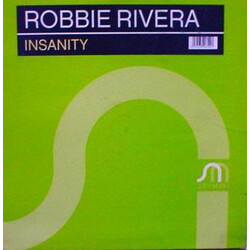 Robbie Rivera Insanity USED VINYL 12INCH 45 RPM