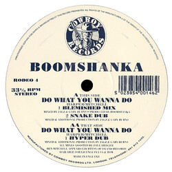Boomshanka Do What You Wanna Do USED VINYL 12INCH 33 S RPM STEREO