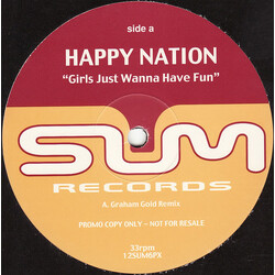 Happy Nation Girls Just Wanna Have Fun USED VINYL 12INCH 33 S RPM PROMO