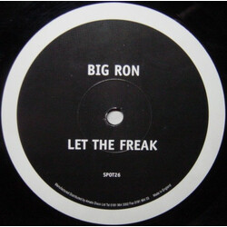 Big Ron Let The Freak USED VINYL 12INCH LIMITED EDITION PROMO