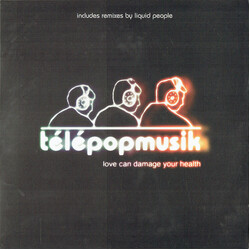 Télépopmusik Love Can Damage Your Health USED VINYL 12INCH 33 S RPM PROMO
