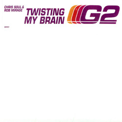 Chris Soul & Rob Mirage Twisting My Brain USED VINYL 12INCH