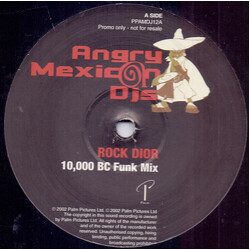 Angry Mexican DJs Rock Dior USED VINYL 12INCH PROMO