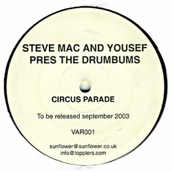 Steve Mac / Yousef / The Drumbums Circus Parade USED VINYL 12INCH SINGLE SIDED