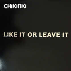 Chikinki Like It Or Leave It USED VINYL 12INCH PROMO
