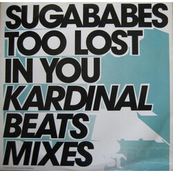 Sugababes Too Lost In You (Kardinal Beats Mixes) USED VINYL 12INCH PROMO SINGLE 33 S RPM