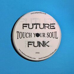 Future Funk (2) Touch Your Soul USED VINYL 12INCH SINGLE SIDED