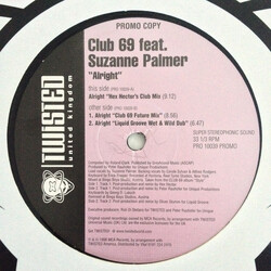 Club 69 / Suzanne Palmer Alright USED VINYL 12INCH 33 S RPM PROMO