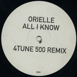 Orielle All I Know USED VINYL 12INCH 45 RPM SINGLE SIDED