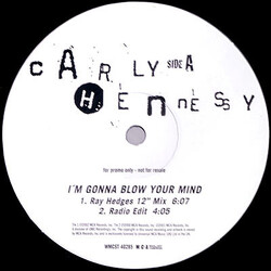 Carly Hennessy I'm Gonna Blow Your Mind USED VINYL 12INCH SINGLE PROMO