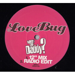 Love Bug (2) Who's The Daddy? USED VINYL 12INCH PROMO