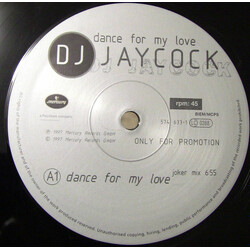 DJ Jaycock Dance For My Love USED VINYL 12INCH 45 RPM PROMO