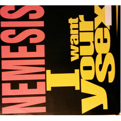 Nemesis (3) I Want Your Sex USED VINYL 12INCH 45 RPM