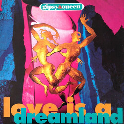 Gipsy And Queen Love Is A Dreamland USED VINYL 12INCH 45 RPM MAXI-SINGLE