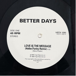 Better Days Love Is The Message USED VINYL 12INCH