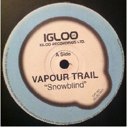 Vapour Trail Snowblind USED VINYL 12INCH