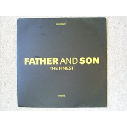 Father And Son The Finest USED VINYL 12INCH