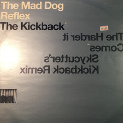 The Mad Dog Reflex The Kickback / The Harder It Comes USED VINYL 12INCH
