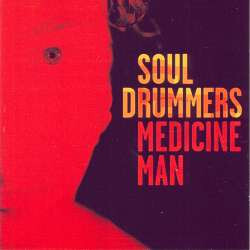 Soul Drummers Medicine Man Vinyl LP USED