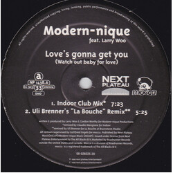 Modern-nique / Larry Wedgeworth Love's Gonna Get You (Watch Out Baby For Love) USED VINYL 12INCH 33 S RPM