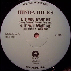 Hinda Hicks If You Want Me USED VINYL 12INCH PROMO 45 RPM