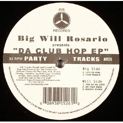 Big Will Rosario Present "Da Club Hop EP" USED VINYL 12INCH EP