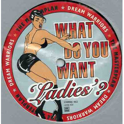 Dream Warriors What Do You Want 'Ladies'? USED VINYL 12INCH PROMO