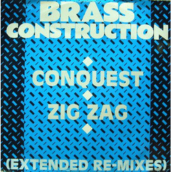 Brass Construction Conquest / Zig Zag (Extended Re-Mixes) USED VINYL 12INCH 45 RPM