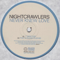 Nightcrawlers Never Knew Love USED VINYL 12INCH PROMO