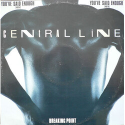 Central Line You've Said Enough USED VINYL 12INCH 45 RPM