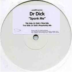 Dr. Dick Spank Me USED VINYL 12INCH WHITE LABEL PROMO