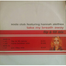 Soda Club / Hannah Alethea Take My Breath Away USED VINYL 12INCH