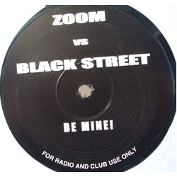 Zoom (4) / Blackstreet Be Mine! USED VINYL 12INCH SINGLE SIDED PROMO