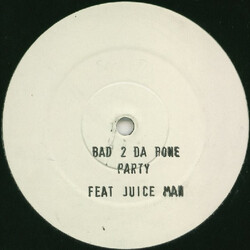 Bad 2 The Bone Party USED VINYL 12INCH WHITE LABEL