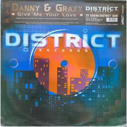 Danny & Graxx Give Me Your Love USED VINYL 12INCH