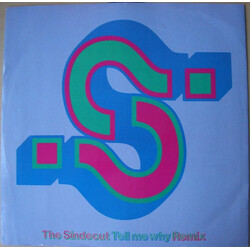 The Sindecut Tell Me Why? (Remix) USED VINYL 12INCH 45 RPM SINGLE
