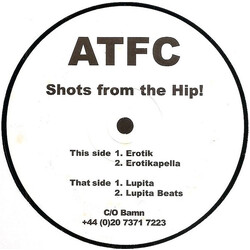 ATFC Shots From The Hip! USED VINYL 12INCH 33 S RPM