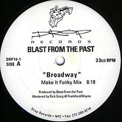 Blast From The Past Broadway / Get It Up USED VINYL 12INCH 33 S RPM