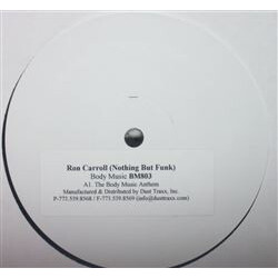 Ron Carroll Nothing But Funk USED VINYL 12INCH SINGLE SIDED WHITE LABEL