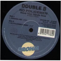 B/B No Policemen (Wave Your Hands Now) USED VINYL 12INCH 45 RPM