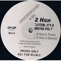 2 High Listen It's A Mutha Vol. 1 USED VINYL 12INCH 33 S RPM PROMO