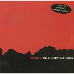 Nosotros Luv Is Gonna Get U Now USED VINYL 12INCH 33 S RPM