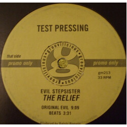 Evil Stepsister The Relief USED VINYL 12INCH TEST PRESSING PROMO
