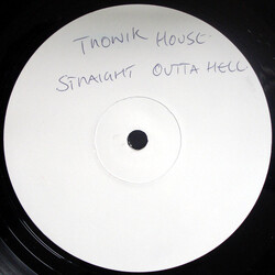 Tronikhouse Straight Outta Hell USED VINYL 12INCH PROMO 33 S RPM WHITE LABEL