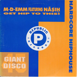 M-D-Emm / Nasih Get Hip To This! USED VINYL 12INCH 45 RPM