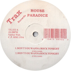 House Paradice Don't You Wanna Rock Tonight USED VINYL 12INCH 33 S RPM