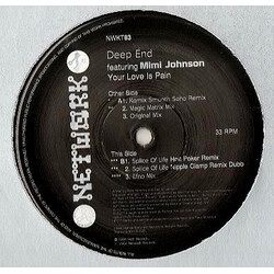 Deep End / Mimi Johnson Your Love Is Pain USED VINYL 12INCH 33 S RPM