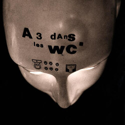 A 3 Dans Les WC A 3 dans Les WC Vinyl LP USED