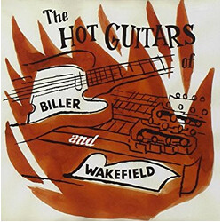 Dave Biller / Jeremy Wakefield The Hot Guitars Of Biller And Wakefield Vinyl LP USED