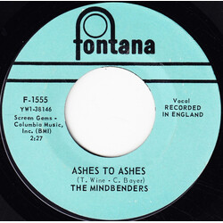 The Mindbenders Ashes To Ashes / You Don't Know About Love VINYL 7" USED